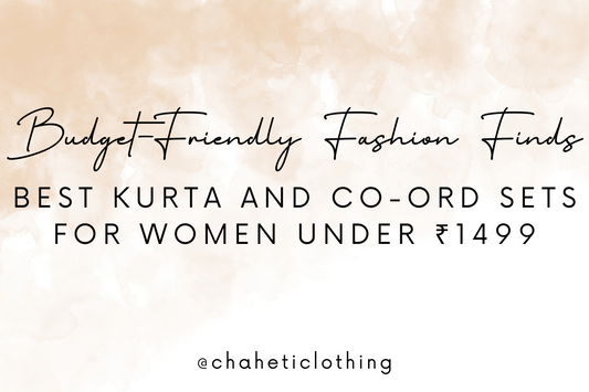 Best Kurta and Co-ord Sets for Women Under ₹1499 – Budget-Friendly Fashion Finds